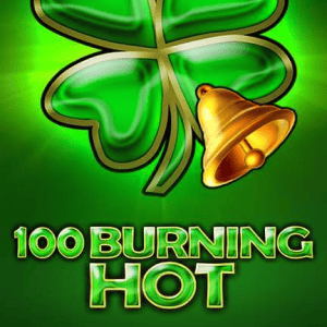 100 Burning Hot