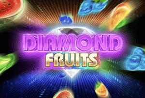 Diamond Fruits